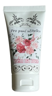 Krém na ruce  50 ml pro paní UČITELKU